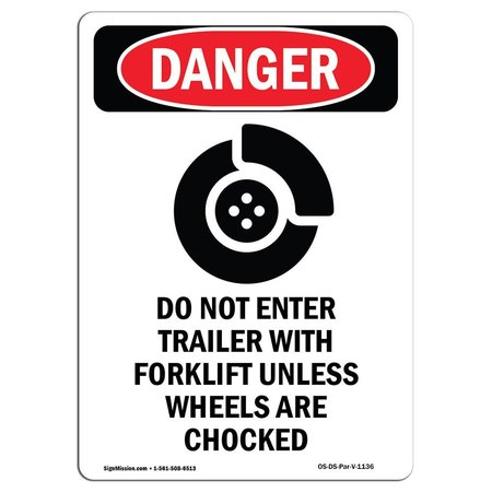 SIGNMISSION Safety Sign, OSHA Danger, 24" Height, Rigid Plastic, Do Not Enter Trailer, Portrait OS-DS-P-1824-V-1136